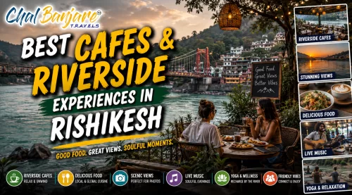 Best Cafes and Riverside Experiences in Rishikesh