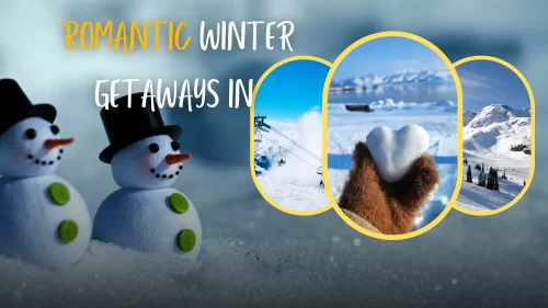 Romantic Winter Getaways in Uttarakhand: Perfect Spots for Couples