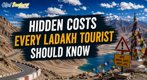 Hidden Costs Every Ladakh Tourist Should Know