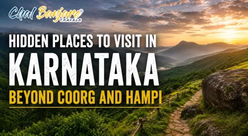Hidden Places to Visit in Karnataka Beyond Coorg and Hampi