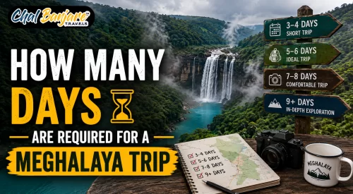 HowManyDaysAreRequiredforaMeghalayaTrip_17827418480.webp