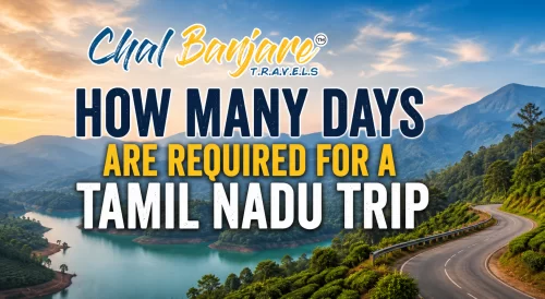 HowManyDaysAreRequiredforaTamilNaduTrip_17822027120.webp