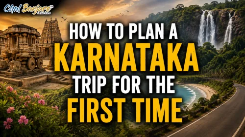 How to Plan a Karnataka Trip for the First Time