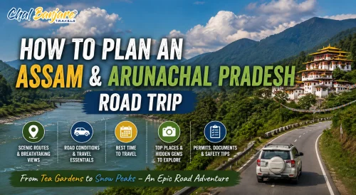 HowtoPlananAssamandArunachalPradeshRoadTrip_17843769010.webp