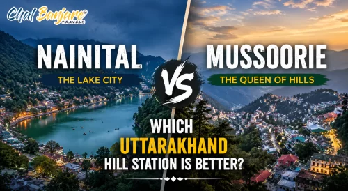 Nainital vs Mussoorie – Which Uttarakhand Hill Station is Better