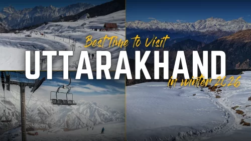 Best time to visit Uttarakhand in winter snow covered Himalayan hill stations scenic landscapes and winter travel experiences in Uttarakhand India tour packages