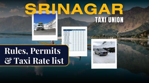 Understanding Srinagar Taxi Union, Rules & Charges